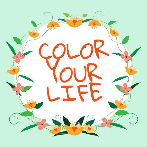 Conceptual Display Color Your Life Business Idea Make Your Days — Φωτογραφία Αρχείου