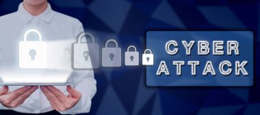 Sign displaying Cyber Attack, Conceptual photo An attempt by hackers to Damage Destroy a Computer System Woman With Tablet Presenting Digital Locks For Data Protection.
