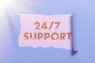 Handwriting text 24 7 Support, Concept meaning Giving assistance to service whole day and night No downtime Important Information Written Underneath Ripped Piece Of Paper.