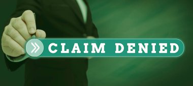 Inspiration showing sign Claim Denied, Word for Requested reimbursement payment for bill has been refused Man Holding A Tablet Projecting A Camera Showing Creative Photography.