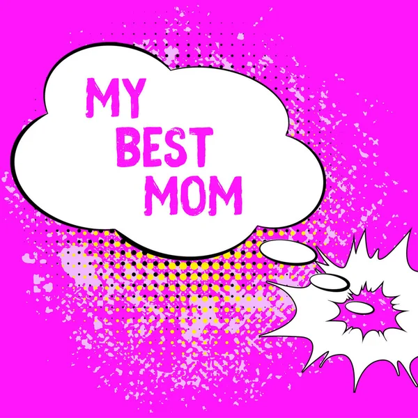 Hand Writing Sign Best Mom Business Overview Admire Have Affection — стоковое фото