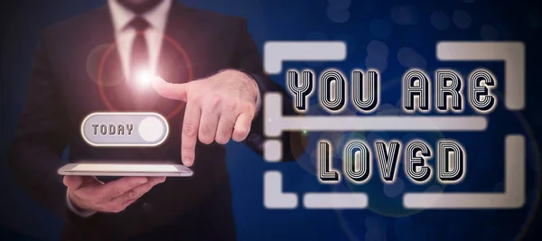 Text Sign Showing You Loved Business Approach Somebody Loves You — Stock Fotó