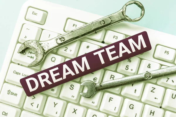 Inspiration Showing Sign Dream Team Word Written Prefered Unit Group — Stok fotoğraf
