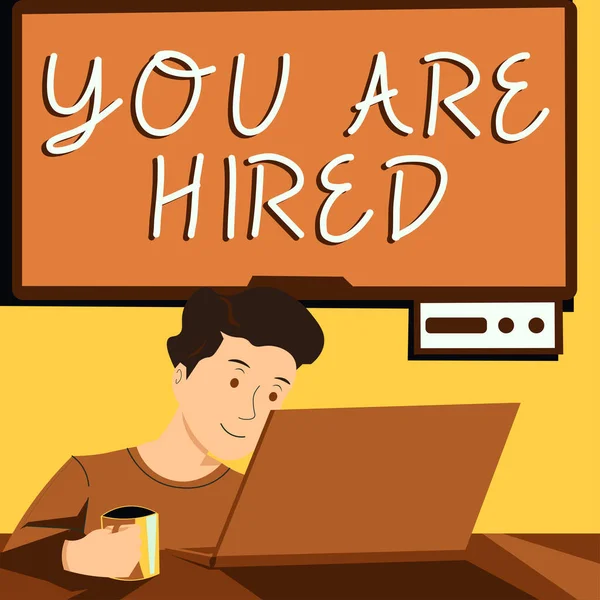 Handwriting Text You Hired Internet Concept Recruitment Being Selected Job —  Fotos de Stock
