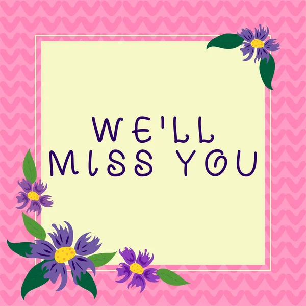 Writing Displaying Text Miss You Business Idea Going Feel Sad — Photo