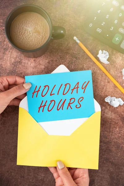 Writing Displaying Text Holiday Hours Concept Meaning Schedule Or7 Half — Stock Fotó
