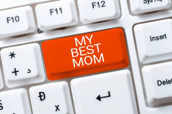 Inspiration Showing Sign Best Mom Word Written Admire Have Affection — Fotografia de Stock