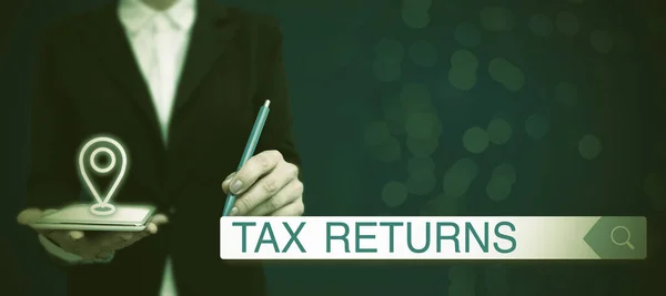 Sign Displaying Tax Returns Business Idea Tax Payer Financial Information — Stok fotoğraf