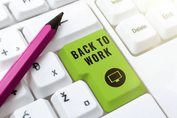 Text Caption Presenting Back Work Business Approach Returning Job Routine —  Fotos de Stock