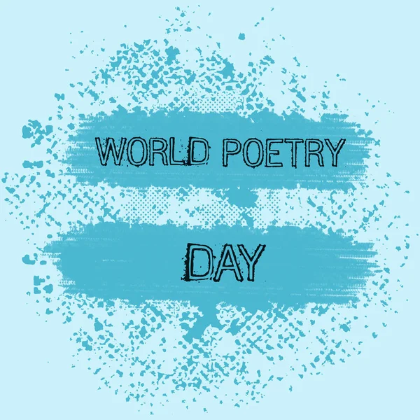 Handwriting Text World Poetry Day Business Idea Worldwide Literature Celebration — Stockfoto