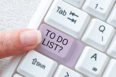 Text sign showing To Do List Question, Word for Series of task to be done organized in priority order -49124