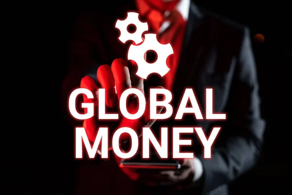 Text Sign Showing Global Money Conceptual Photo International Finance World — Stockfoto