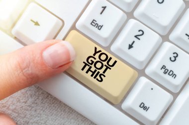 Hand writing sign You Got This, Business overview Inspiration to do it understanding Motivation Positivity -48788