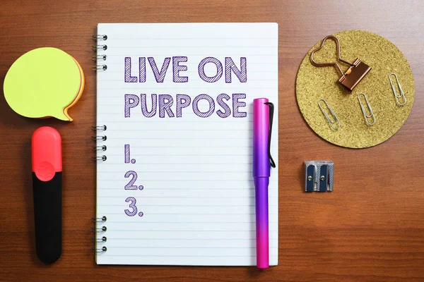 Текстовый Знак Показывающий Live Purpose Бизнес Подход Имеют Цель Мотивации — стоковое фото