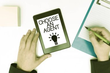 Handwriting text Choose An Agent, Word Written on Choose someone who chooses decisions on behalf of you Tablet With Important Message On Desk With Sticky Notes And Clipboard.