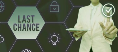 Handwriting text Last Chance, Word Written on final opportunity to achieve or acquire something or action Businessman in suit holding notepad symbolizing successful teamwork.