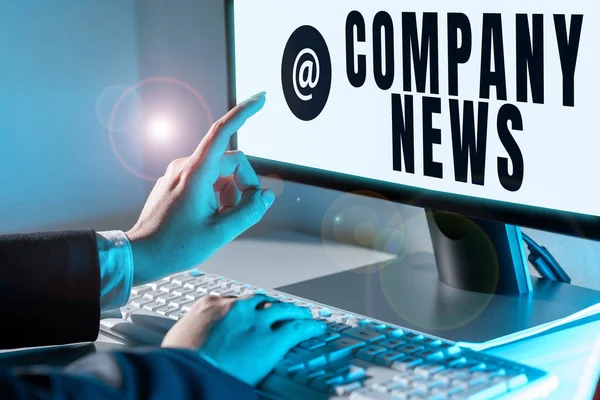 Hand writing sign Company News, Word Written on Latest Information and happening on a business Corporate Report Woman Typing Updates On Lap Top And Pointing New Ideas With One Finger.