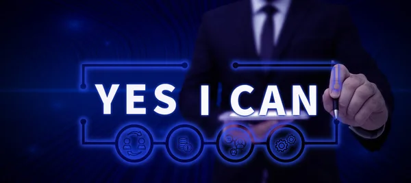 Sign Displaying Yes Can Business Overview Motivation Something Have Enough — Stock Photo, Image