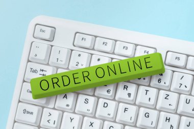 Text sign showing Order Online, Business showcase Buying goods and services from the sellers over the internet -49172