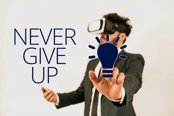 Sign Displaying Never Give Concept Meaning Keep Trying You Succeed —  Fotos de Stock