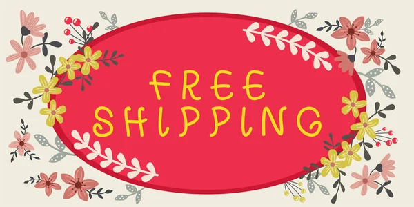 Text Sign Showing Free Shipping Word Written Freight Cargo Consignment — Stock Fotó
