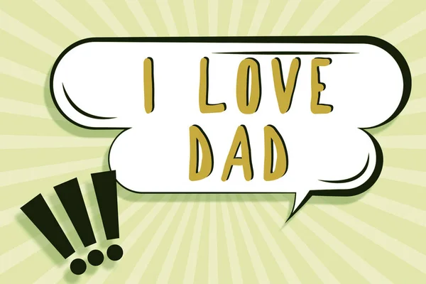 Conceptual Display Love Dad Word Written Good Feelings Father Affection – stockfoto