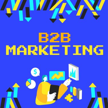 Hand writing sign B2B Marketing, Business showcase Partnership Companies Supply Chain Merger Leads Resell Woman Holding Tablet Displaying New Updates On Presentation Board.