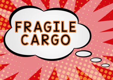 Handwriting text Fragile Cargo, Business showcase Breakable Handle with Care Bubble Wrap Glass Hazardous Goods Empty Thought Bubbles With Copy Space For Business Advertisement.