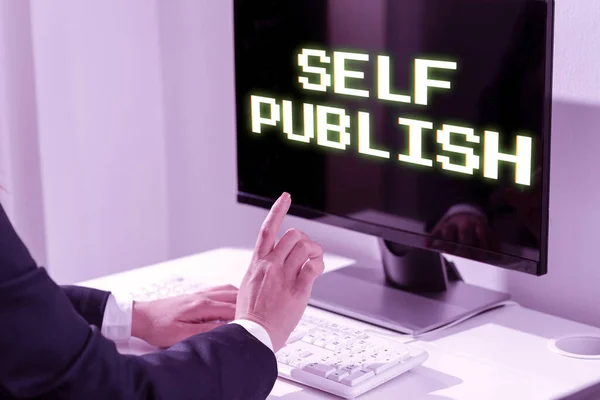 Text Sign Showing Self Publish Business Showcase Published Work Independently — 图库照片
