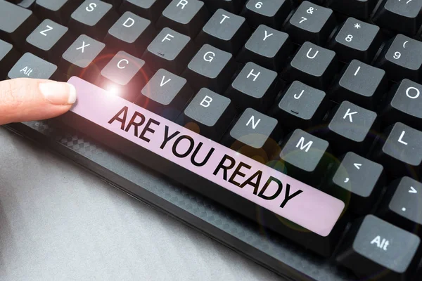 Handwriting Text You Ready Word Alertness Preparedness Urgency Game Start — Stockfoto