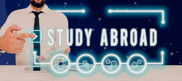 Text Sign Showing Study Abroad Business Approach Pursuing Educational Opportunities — Stok fotoğraf