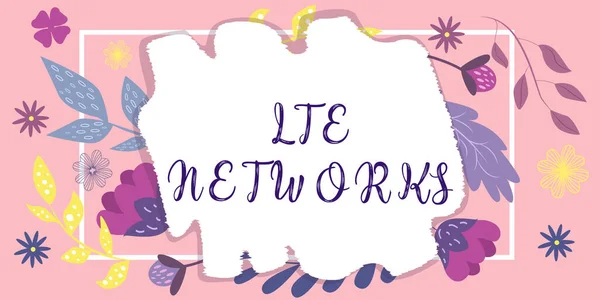 Текст Показує Натхнення Lte Networks Слово Написане Найшвидшому Єднанні Мережі — стокове фото