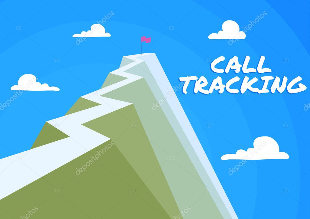 Handwriting text Call Tracking, Business showcase Organic search engine Digital advertising Conversion indicator Mountain showing high road symbolizing reaching goals successfully.