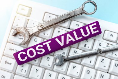 Hand writing sign Cost Value, Business concept The amount that usualy paid for a item you buy or hiring a person -48905