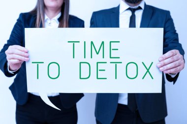 Text caption presenting Time To Detox, Internet Concept Moment for Diet Nutrition health Addiction treatment cleanse Business Team Holding Important Information On Speech Bubble On Both Sides.