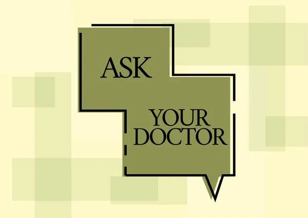 Conceptual Display Ask Your Doctor Business Idea Consultation Medical Expert — Stockfoto