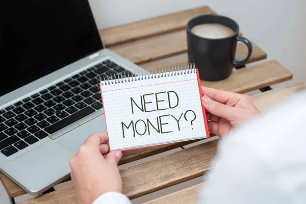 Inspiration Showing Sign Need Money Question Business Showcase Asking Someone — Stockfoto