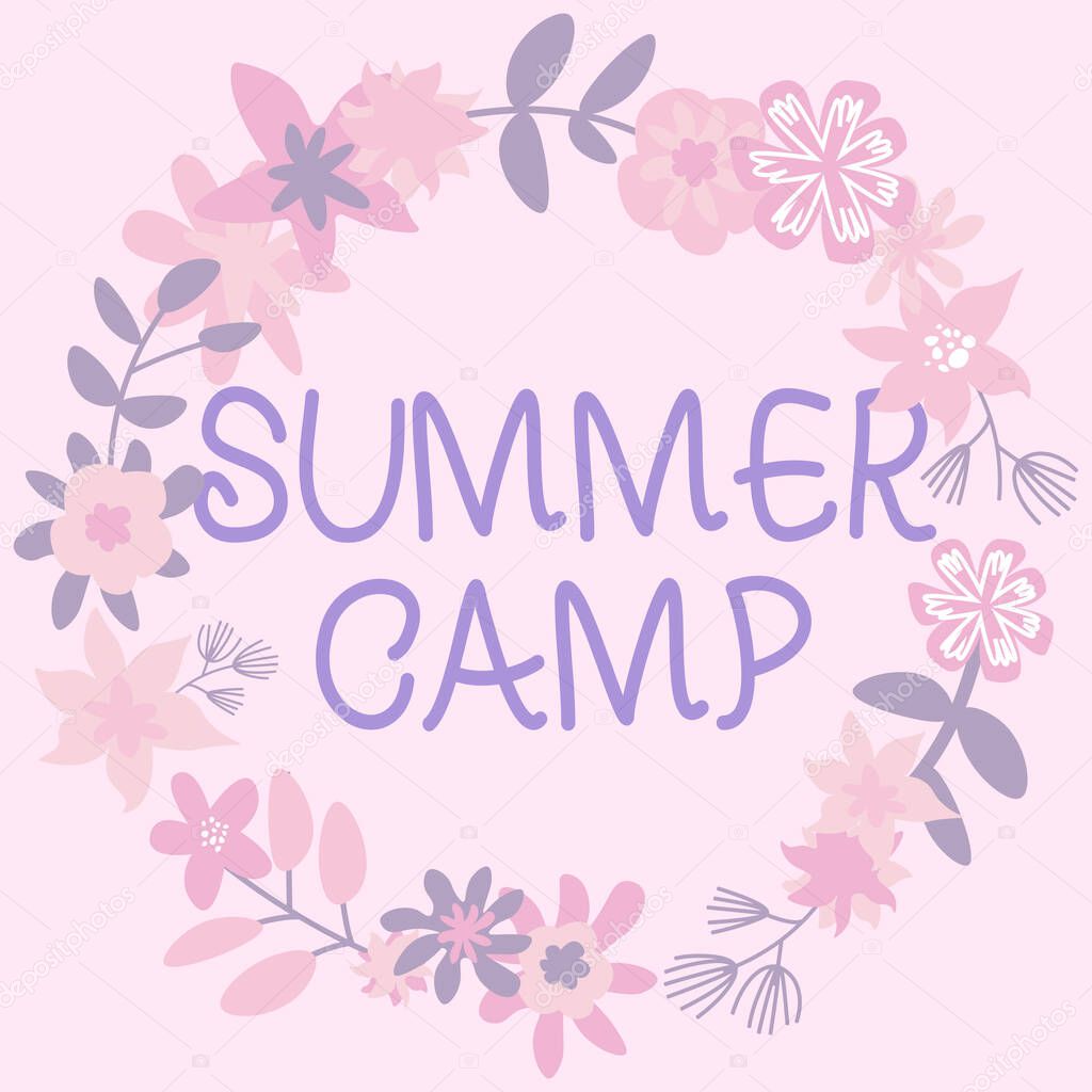 Writing displaying text Summer Camp, Business approach Supervised program for kids and teenagers during summertime. Frame Decorated With Colorful Flowers And Foliage Arranged Harmoniously.