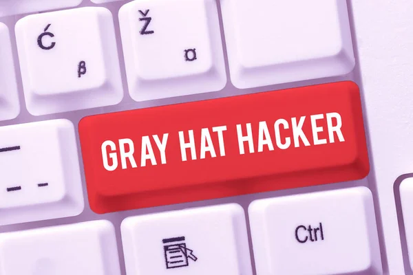 Sign displaying Gray Hat Hacker, Word for Computer security expert who may sometimes violate laws -48808