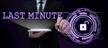 Text showing inspiration Last Minute, Concept meaning done or occurring at the latest possible time before event Businessman in suit holding open palm symbolizing successful teamwork.