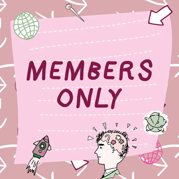 Handwriting Text Members Only Business Showcase Limited Individual Belongs Group — 스톡 사진
