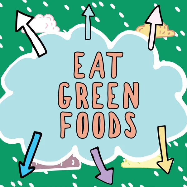 Hand Writing Sign Eat Green Foods Concept Meaning Eating More — Stockfoto
