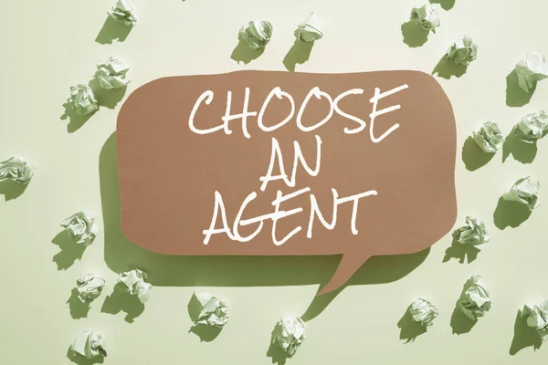 Text sign showing Choose An Agent, Business idea Choose someone who chooses decisions on behalf of you Paper Wraps Placed Around Speech Bubble With Important Information.