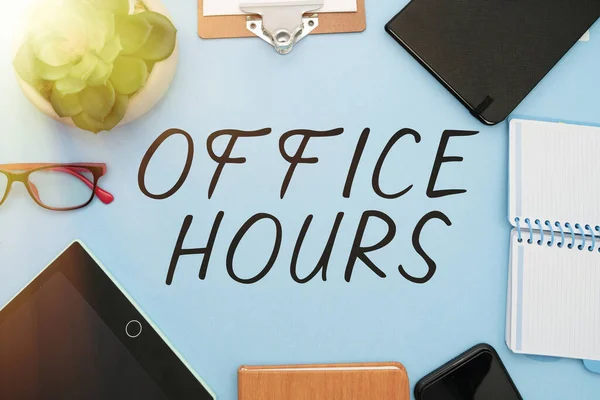Inspiration showing sign Office Hours, Word Written on The hours which business is normally conducted Working time Flashy School Office Supplies, Teaching Learning Collections, Writing Tools,