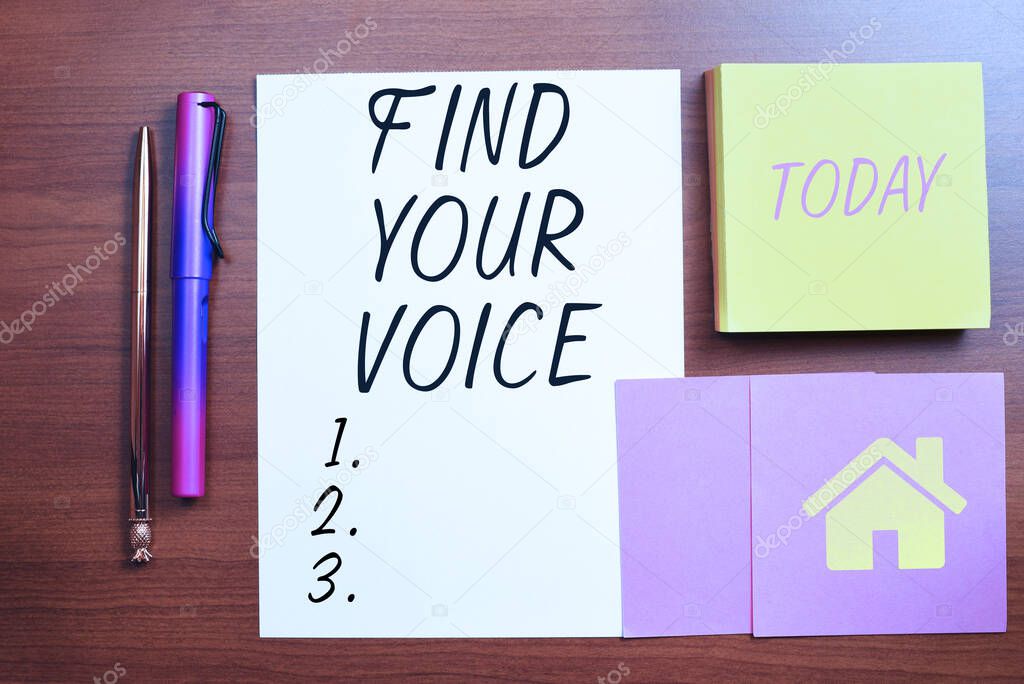 Conceptual display Find Your Voice, Business idea Being able to express oneself as a writer to speak Important Messages Written On Piece Of Paper And Sticky Notes On Desk.