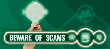 Inspiration showing sign Beware Of Scams, Business idea Stay alert to avoid fraud caution be always safe security Woman Holding Light Bulb With Multiple S Introducing New Ideas.