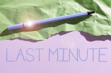 Conceptual caption Last Minute, Business showcase done or occurring at the latest possible time before event Important Information Written Underneath Ripped Piece Of Paper.