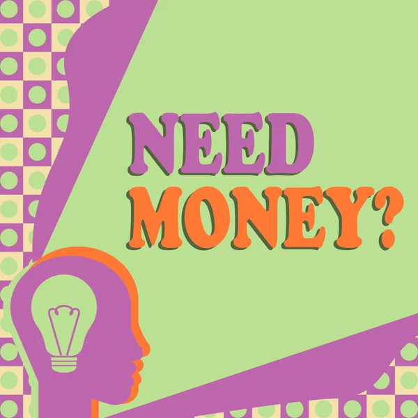 Handwriting Text Need Money Question Business Approach Asking Someone Needs — 스톡 사진