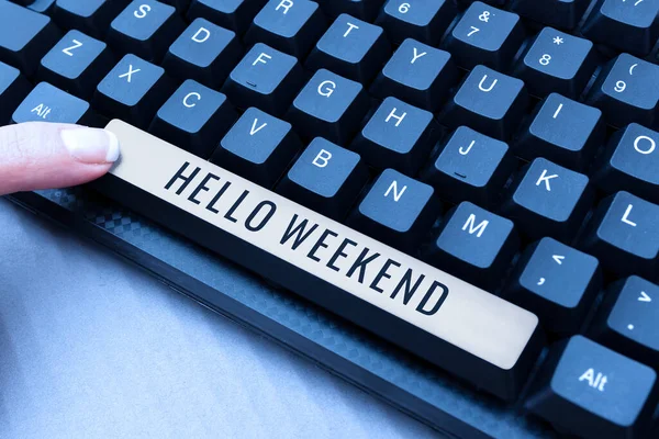 Handwriting Text Hello Weekend Concept Meaning Getaway Adventure Friday Positivity — Foto de Stock