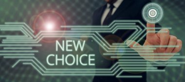 Text sign showing New Choice, Business overview having lot of options and adding another one to choose between Businessman in suit holding tablet symbolizing successful teamwork.